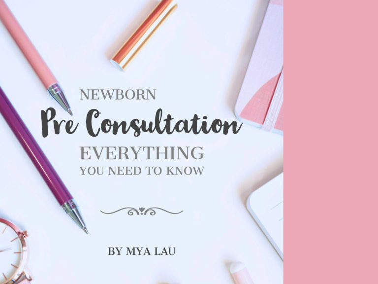 Newborn Pre-Consultation Prep – Everything You Need to Know